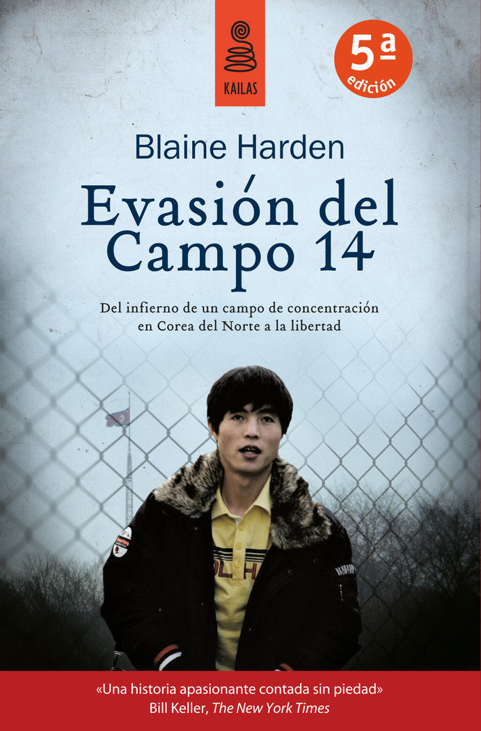 Evasiùn del Campo 14, de Harden, Blaine | portada del libro