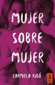 Mujer sobre mujer, de Ribó, Carmela | portada del libro