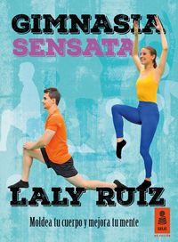 Gimnasia sensata, de Ruiz Martínez, Laly | portada del libro