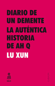 Diario de un demente y La autÄntica historia de Ah Q, de Lu Xun | portada del libro