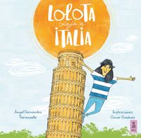 Lolota viaja a Italia, de Fernández Fermoselle, Ángel | portada del libro