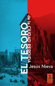 El tesoro de la ciudad perdida, de Nieva Ozcoz, Jesús | portada del libro