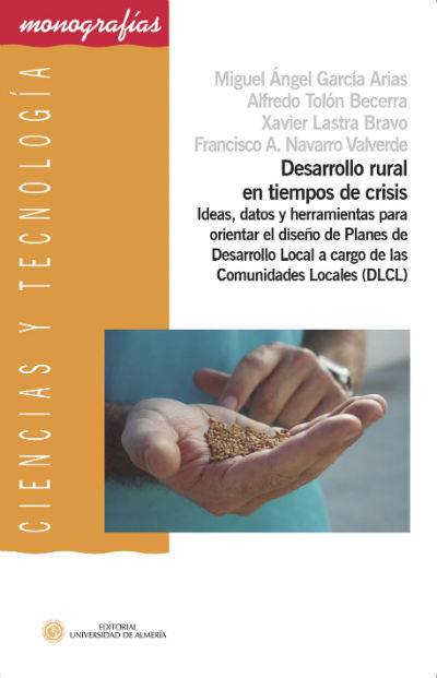 Desarrollo rural en tiempos de crisis, de García Arias, Miguel Ángel | portada del libro
