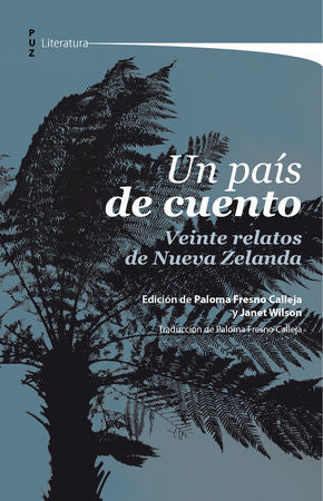 Un país de cuento. Veinte relatos de Nueva Zelanda, de Varios autores | portada del libro