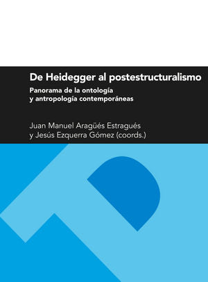 De Heidegger al postestructuralismo. Panorama de la ontología y antropología contemporáneas, de Varios autores | portada del 