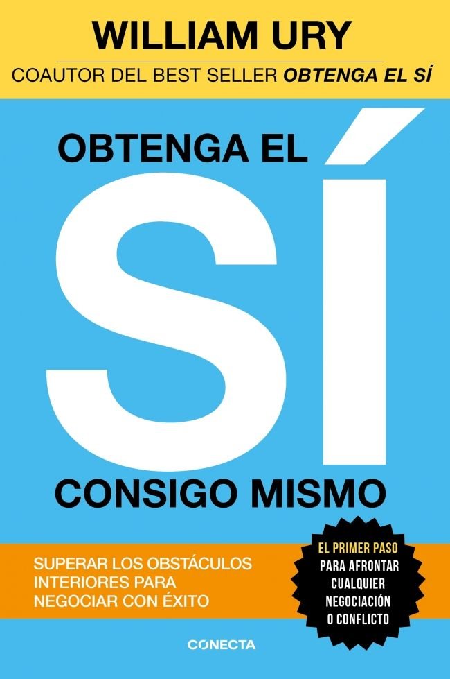Obtenga el sí consigo mismo, de Ury, William | portada del libro