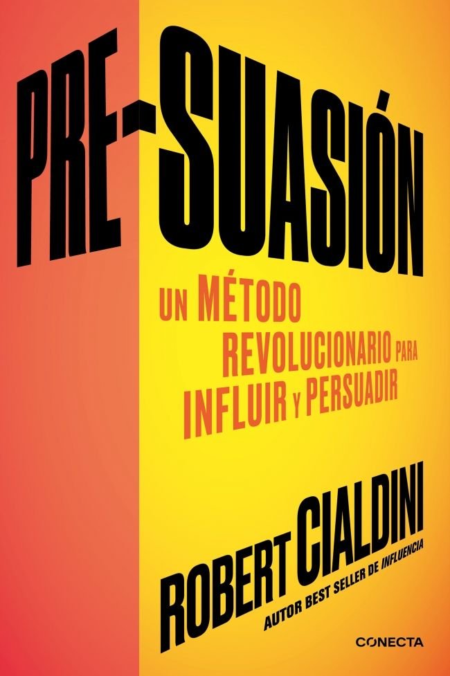 Pre-suasión, de Cialdini, Robert | portada del libro