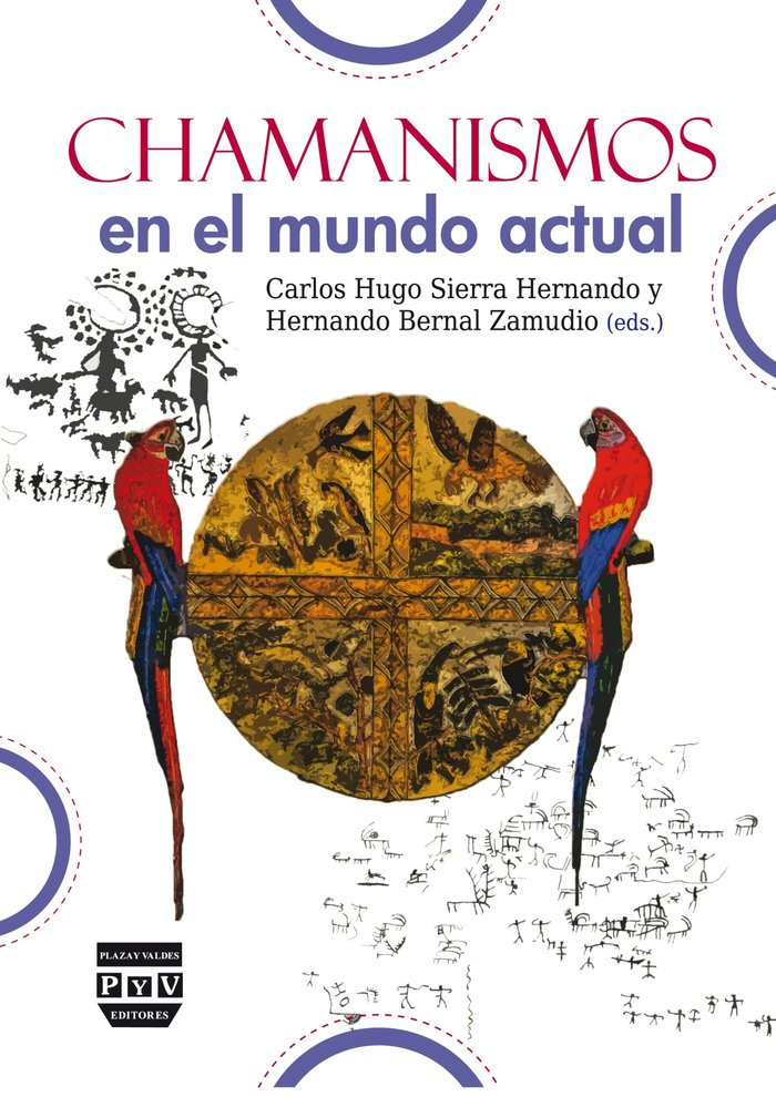 CHAMANISMOS EN EL MUNDO ACTUAL, de Sierra Hernando, Carlos Hugo | portada del libro