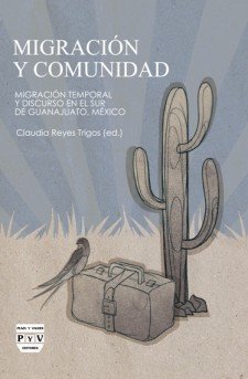 MIGRACIÓN Y COMUNIDAD, de Reyes Trigos, Claudia | portada del libro