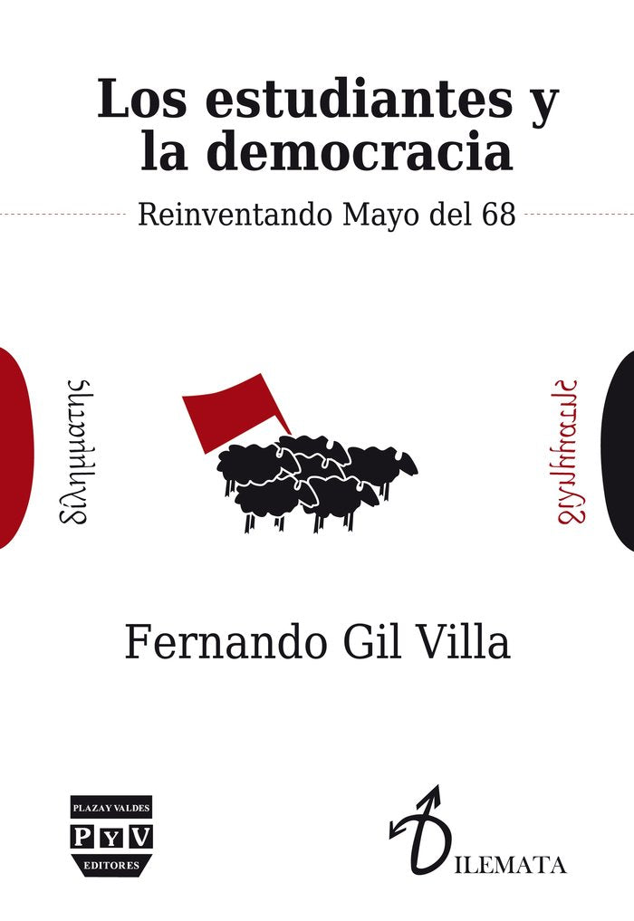 ESTUDIANTES Y LA DEMOCRACIA, LOS, de GIL VILLA, FERNANDO | portada del libro