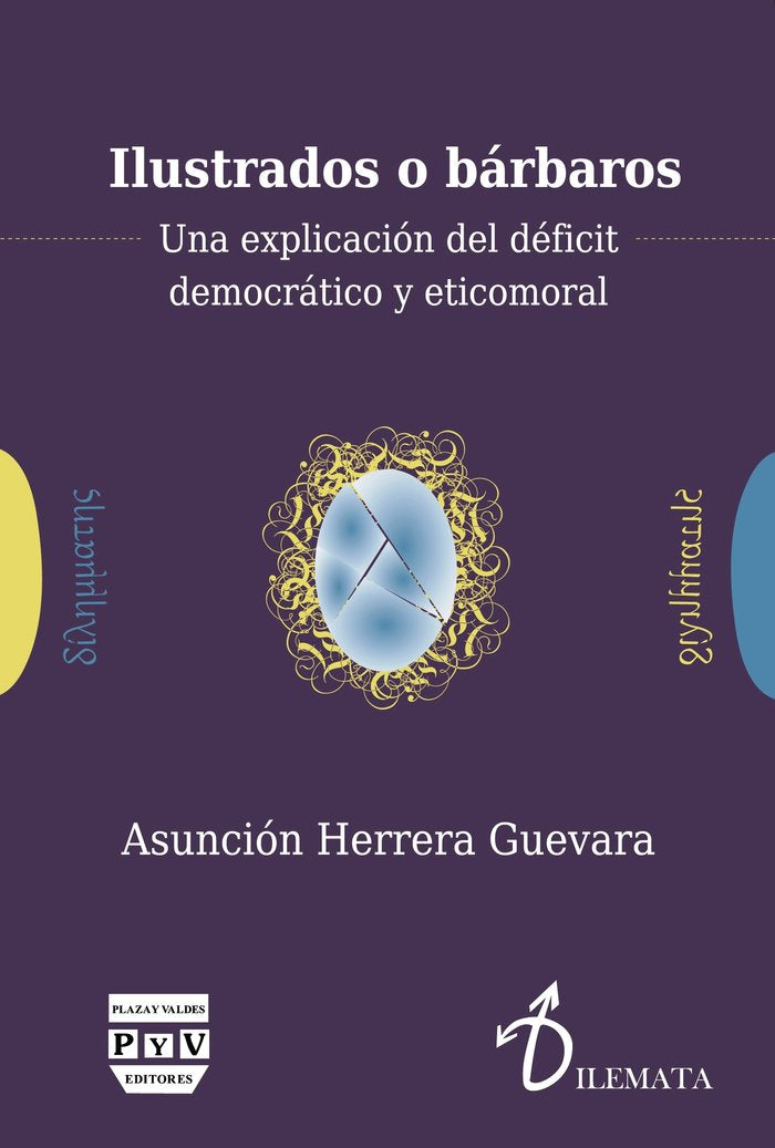 ILUSTRADOS O BÁRBAROS, de HERRERA GUEVERA, ASUNCIÓN | portada del libro