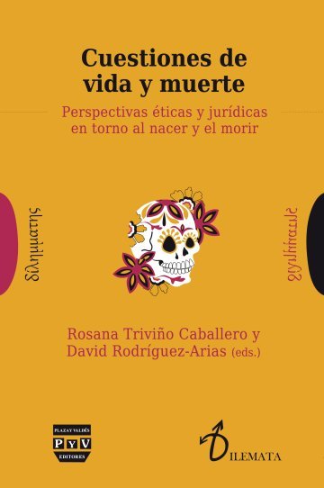 CUESTIONES DE VIDA Y MUERTE, de Triviño Caballero, Rosana | portada del libro