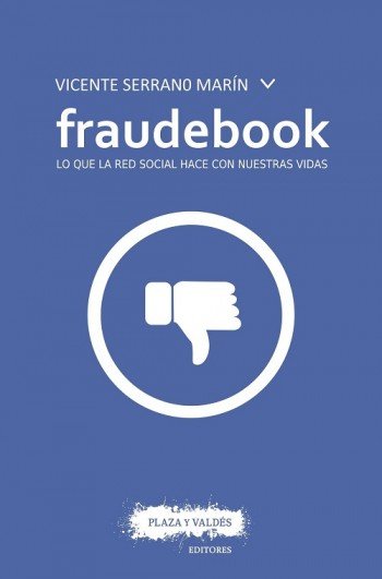 FRAUDEBOOK, de Serrano Marín, Vicente | portada del libro