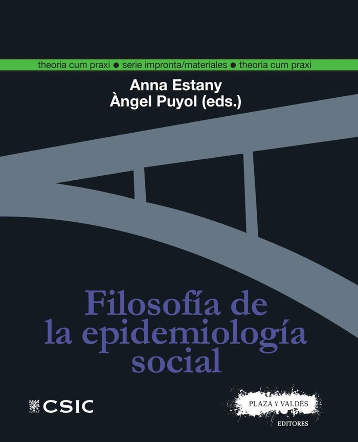 FILOSOFÍA DE LA EPIDEMIOLOGÍA SOCIAL, de Puyol González, Àngel | portada del libro