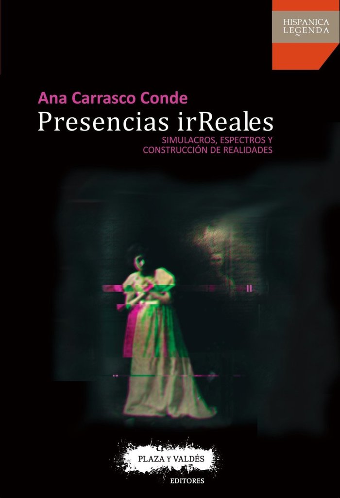 PRESENCIAS IRREALES, de Carrasco Conde, Ana | portada del libro