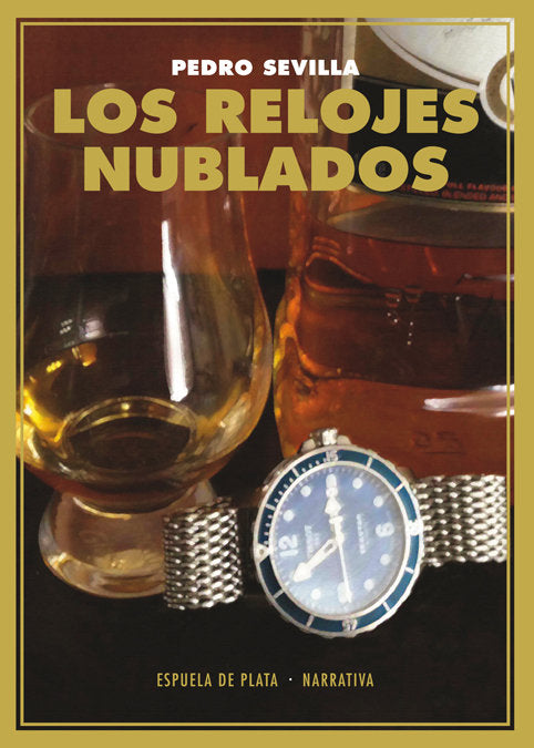 Los relojes nublados, de Sevilla, Pedro | portada del libro