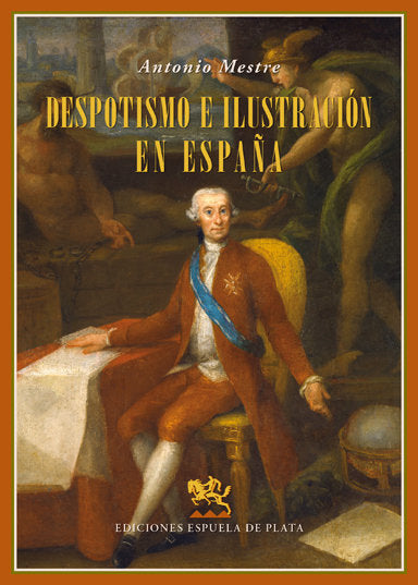 Despotismo e Ilustración en España, de Mestre Sanchis, Antonio | portada del libro