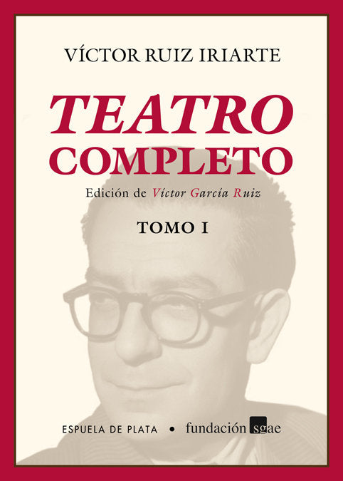 Teatro completo, de Ruiz Iriarte, Víctor | portada del libro