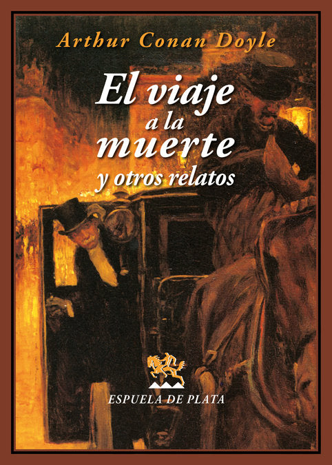 El viaje a la muerte y otros relatos, de Doyle, Arthur Conan | portada del libro