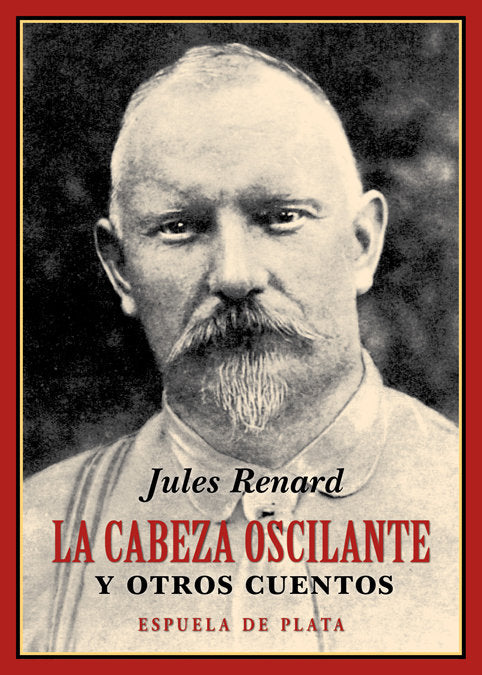 La cabeza oscilante y otros cuentos, de Renard, Jules | portada del libro
