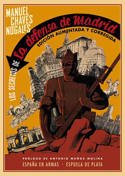 Los secretos de la defensa de Madrid, de Chaves Nogales, Manuel | portada del libro