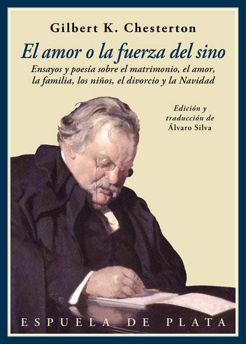 El amor o la fuerza del sino, de Chesterton, Gilbert Keith | portada del libro