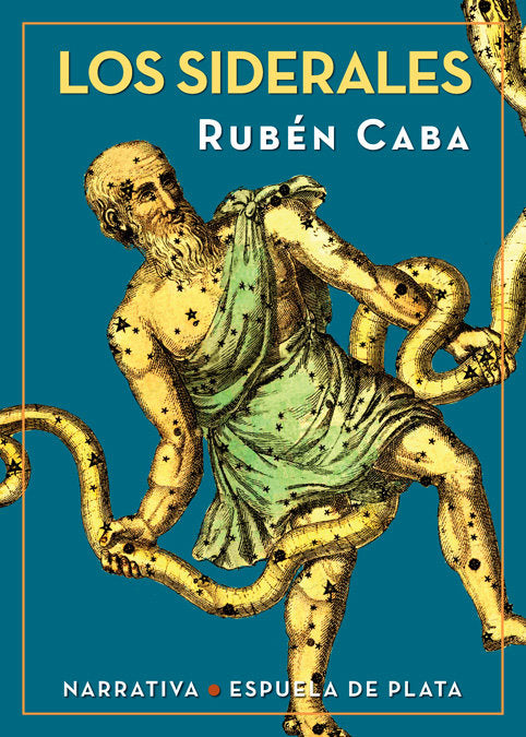 Los siderales, de Caba Martín, Rubén | portada del libro