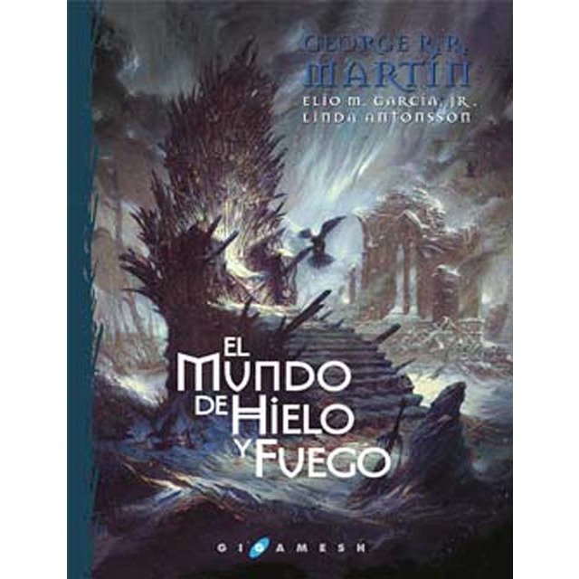 El mundo de hielo y fuego (rústica), de Martin | portada del libro