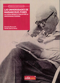 Las Universidades de Mariano Ruiz-Funes, de BLASCO GIL | portada del libro