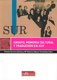 Ensayo, Memoria Cultural y Traducción en Sur, de CERVERA SALINAS, VICENTE | portada del libro