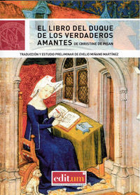 El Libro del Duque de los Verdaderos Amantes. Christine de Pisan, de MIÃ‘ANO MARTÃNEZ | portada del libro
