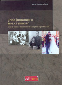 ¿Nos Juntamos o Nos Casamos?, de ESCUDERO VERA | portada del libro