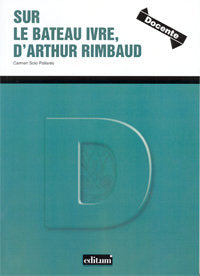 Sur Le Bateau Ivre, D'Arthur Rimbaud, de SOTO PALLARÉS, CARMEN | portada del libro