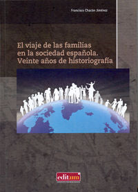 El Viaje de las Familias en la Sociedad Española., de CHACON JIMENEZ | portada del libro