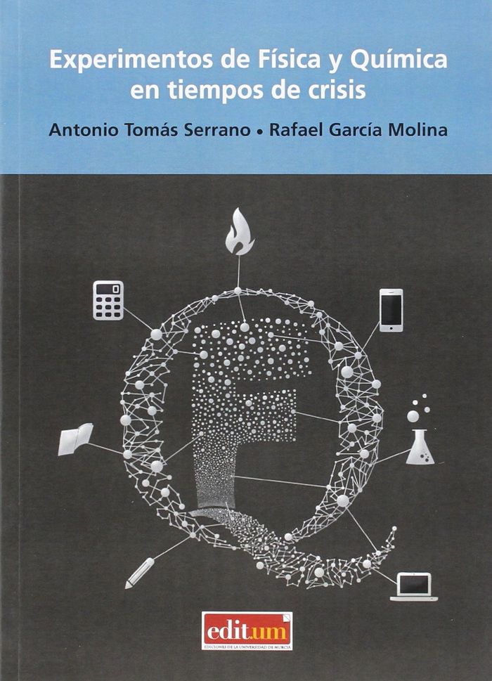 Experimentos de Física y Química en Tiempos de Crisis, de TOMAS SERRANO | portada del libro