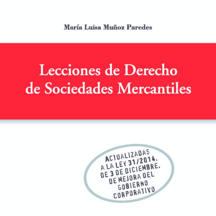LECCIONES DE DERECHO DE SOCIEDADES MERCANTILES, de MUÑOZ PAREDES | portada del libro