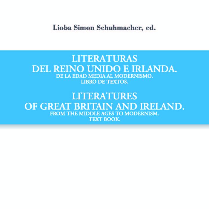 Literaturas del Reino Unido e Irlanda. Libro de textos de la Edad Media al Modernismo. Literatures o, de Simon Schuhmacher | 