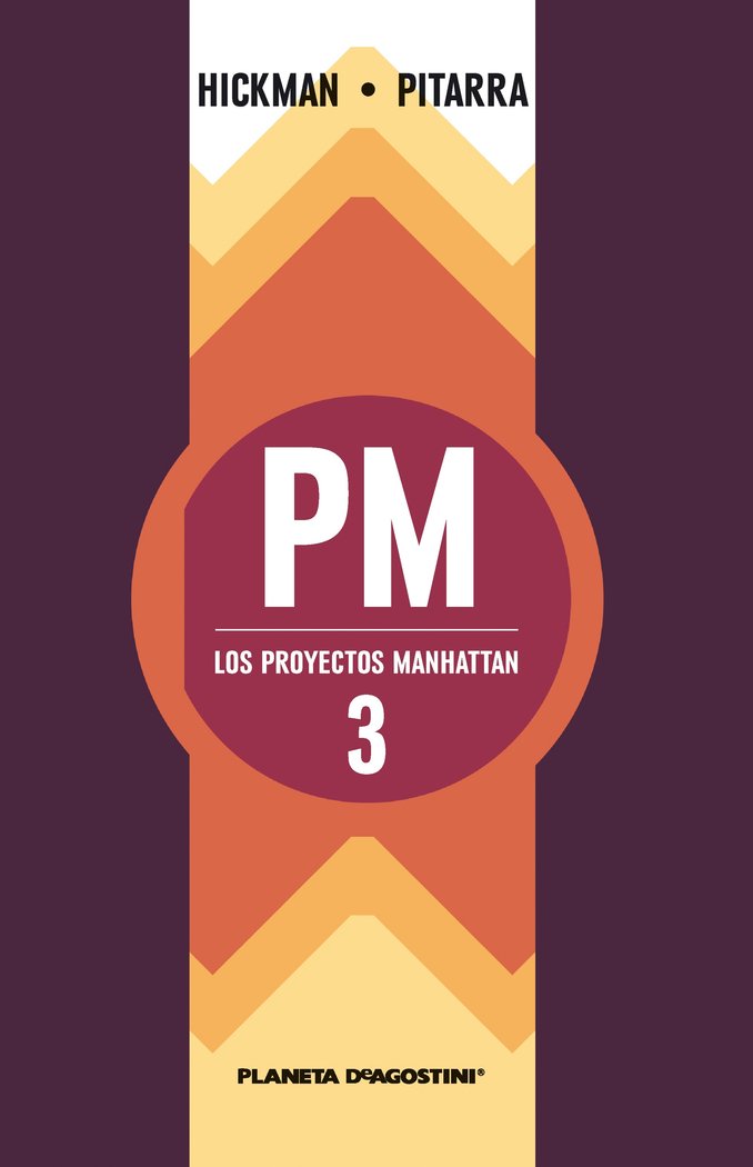 Los proyectos Manhattan nº 03/06, de Hickman | portada del libro