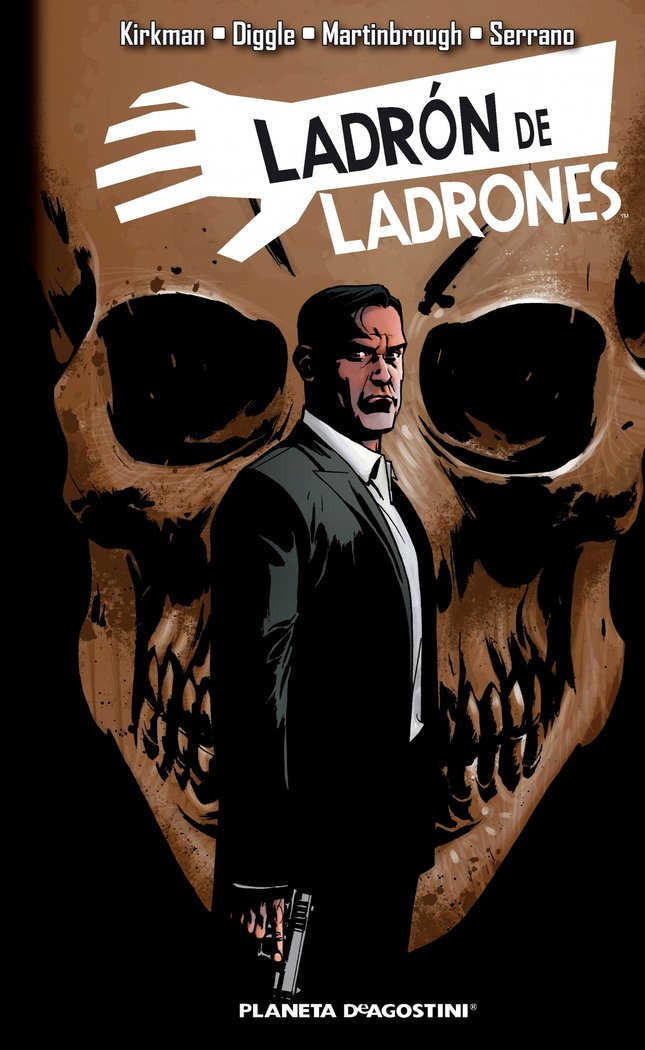 Ladrón de ladrones nº 03/07, de Kirkman | portada del libro