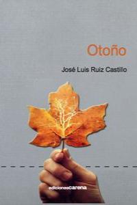Otoño, de Ruiz Castillo, José Luis | portada del libro
