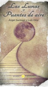 LUNAS Y PUENTES DE AIRE,LAS, de Varios autores | portada del libro