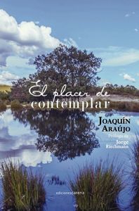 El placer de contemplar, de Araújo Ponciano, Joaquín | portada del libro