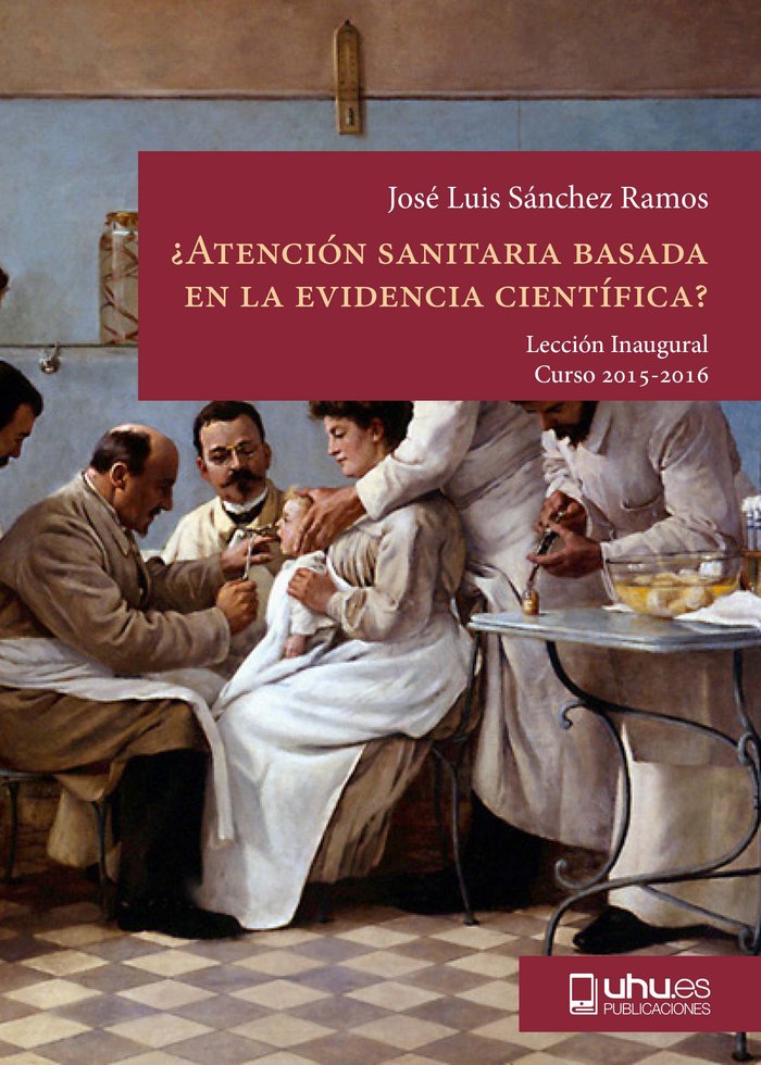 ¿ATENCION SANITARIA BASADA EN LA EVIDENCIA CIENTIFICA?, de SANCHEZ RAMOS, JOSE LUIS | portada del libro