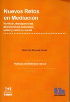 Nuevos Retos en Mediación, de M. P. MUNUERA GOMEZ | portada del libro