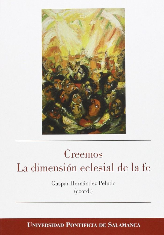 Creemos. La dimensión eclesial de al fe, de Gaspar Hernández Peludo (coord.) | portada del libro