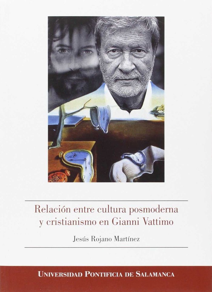 Relación entre cultura posmoderna y cristianismo en Gianni Vattimo, de Rojano Martínez | portada del libro