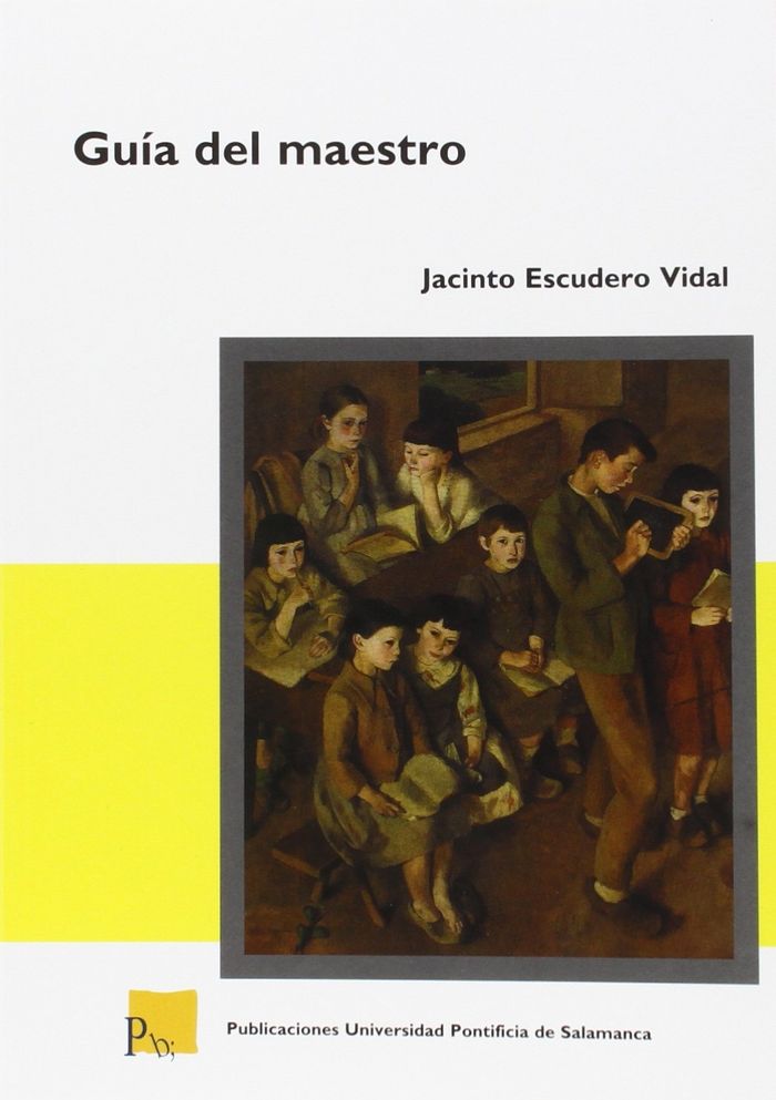 GUÍA DEL MAESTRO (2ª EDICIÓN CORREGIDA Y AMPLIADA), de JACINTO ESCUDERO VIDAL | portada del libro