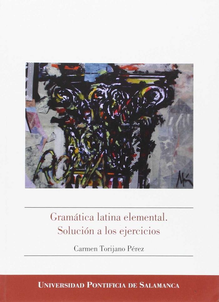 Gramática latina elemental. Solución a los ejercicios, de Carmen Torijano Pérez | portada del libro