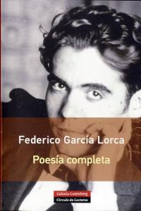 POESÍA COMPLETA GARCÍA LORCA, de García Lorca | portada del libro