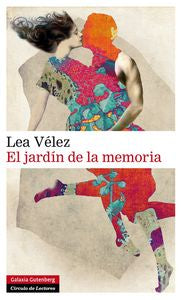 El jardín de la memoria, de Vélez | portada del libro